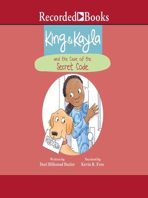 cover image of King & Kayla and the Case of the Secret Code